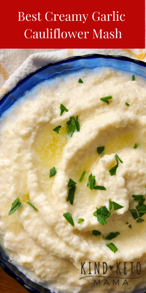 Best Creamy Garlic Cauliflower Mash