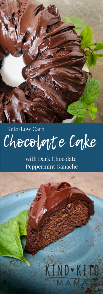 pinterest image for keto chocolate cake with peppermint chocolate ganache