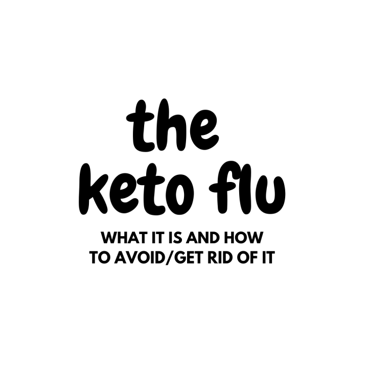 How To Avoid/Overcome The Keto&nbsp;Flu